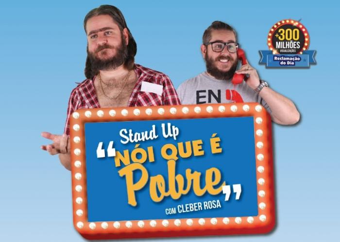 STAND UP NOI QUE È POBRE DE CLEBER ROSA CHEGA A OSASCO DIA 31.08.19